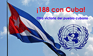 ONU: 188 países apoyan desbloqueo de EEUU contra Cuba